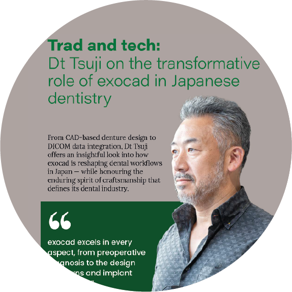 exocad_Thumb_Dr Tsuji_Dental Asia